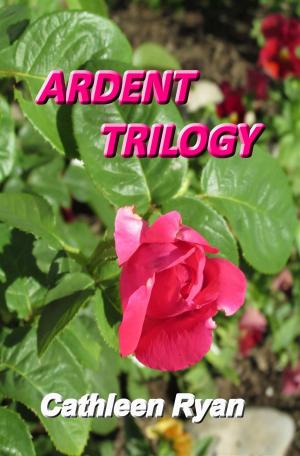 Cover of the book Ardent Trilogy by Nancy Fulda