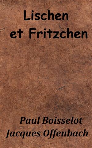 Cover of the book Lischen et Fritzchen by Chamblain de Marivaux