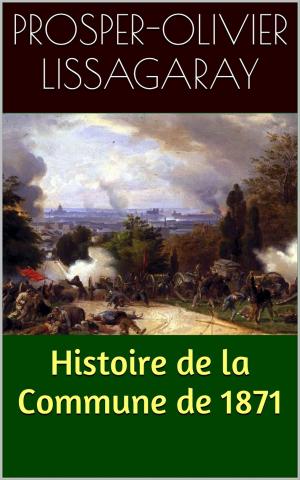 Book cover of Histoire de la Commune de 1871