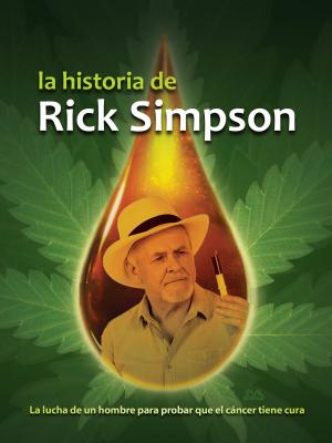 Book cover of La historia de Rick Simpson