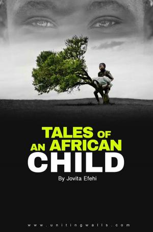 Cover of the book TALES OF AN AFRICAN CHILD by Tom Morris