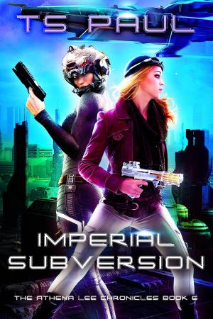 Cover of the book Imperial Subversion by T S Paul