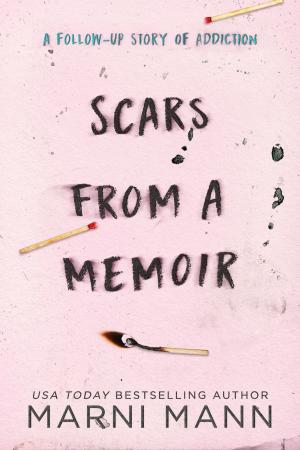 Cover of the book Scars from a Memoir by Marni Mann