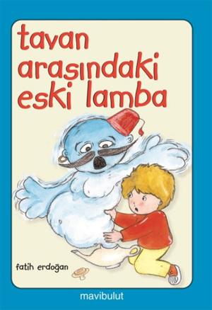 Cover of the book Tavan Arasındaki Eski Lamba by Fatih Erdoğan