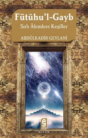Cover of the book Fütuhu'l - Gayb by Ziyaüddin Serdar