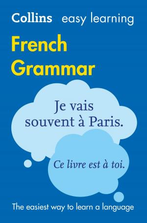 Cover of the book Easy Learning French Grammar by Julie Shaw