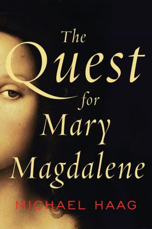 Cover of the book The Quest for Mary Magdalene by Brad Meltzer
