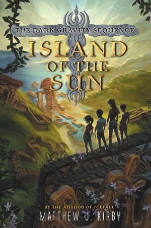 Cover of the book Island of the Sun by Maryrose Wood