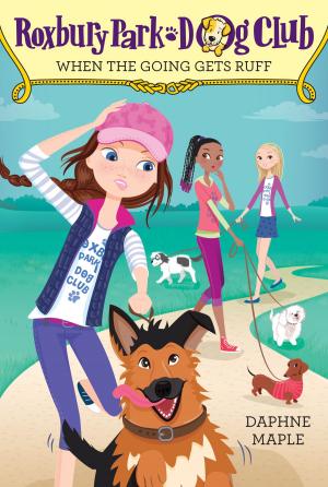 Cover of the book Roxbury Park Dog Club #2: When the Going Gets Ruff by Carmen Mok