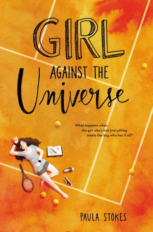 Cover of the book Girl Against the Universe by Katherine Applegate, Michael Grant