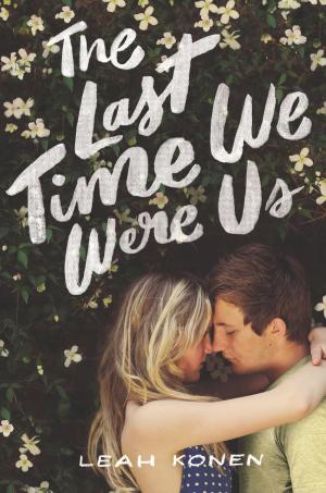 Cover of the book The Last Time We Were Us by Natalie Lloyd
