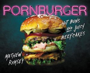 Cover of the book PornBurger by Tom Rosenstiel
