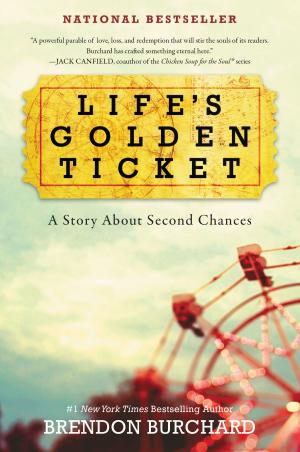Cover of the book Life's Golden Ticket by Suzanne McMinn