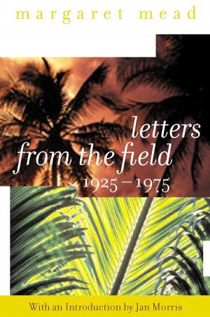 Book cover of Letters from the Field, 1925-1975
