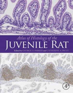 Cover of the book Atlas of Histology of the Juvenile Rat by Jingbo Louise Liu, Sajid Bashir, MB, CHB