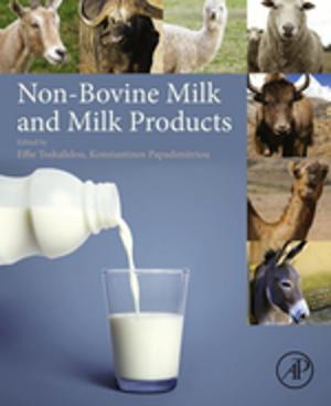 Cover of the book Non-Bovine Milk and Milk Products by Amy Newport