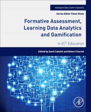 Cover of the book Formative Assessment, Learning Data Analytics and Gamification by Bingen Yang