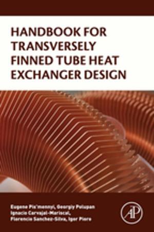 Cover of the book Handbook for Transversely Finned Tube Heat Exchanger Design by Timothy Virtue, Justin Rainey