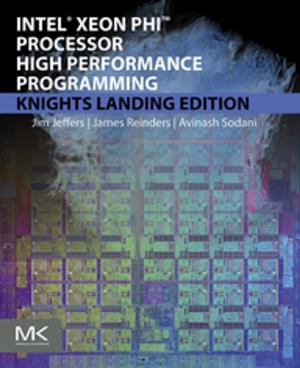 Book cover of Intel Xeon Phi Processor High Performance Programming