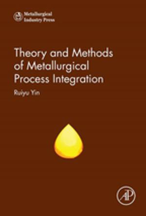 Cover of the book Theory and Methods of Metallurgical Process Integration by Mark Colgate