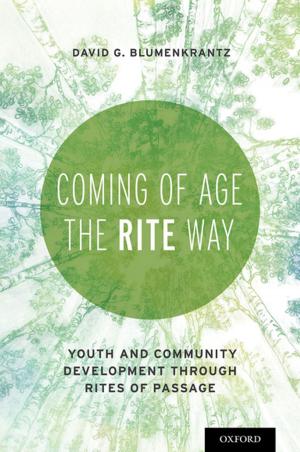 Cover of the book Coming of Age the RITE Way by Jan Westerhoff