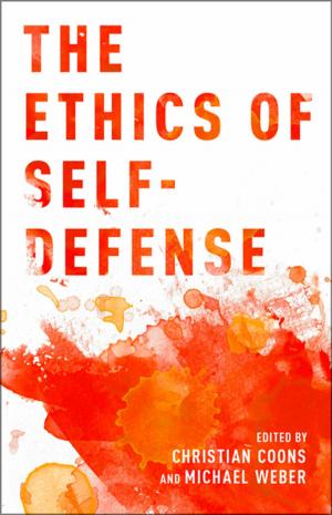 Cover of the book The Ethics of Self-Defense by Derek B. Scott