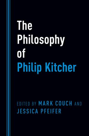 Cover of the book The Philosophy of Philip Kitcher by Jeffrey S. Sposato