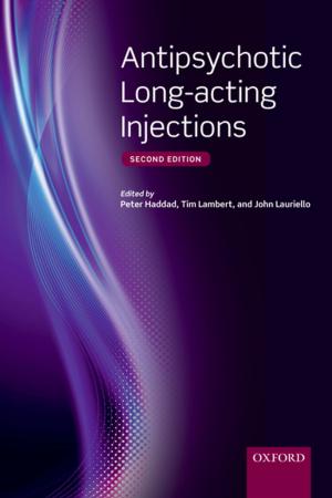 Cover of the book Antipsychotic Long-acting Injections by Andrew Altman, Christopher Heath Wellman