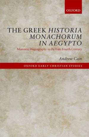 Cover of the book The Greek Historia Monachorum in Aegypto by Alaine Low, Wm Roger Louis