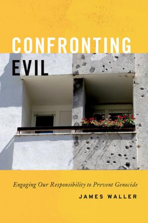 Cover of the book Confronting Evil by Melissa Jonson-Reid, Brett Drake