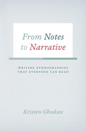 Cover of the book From Notes to Narrative by Françoise Meltzer