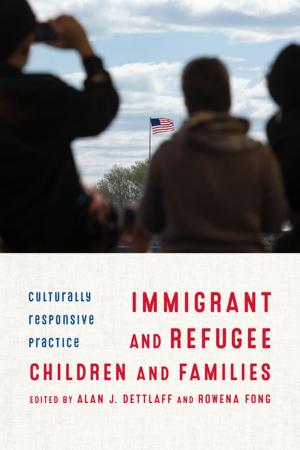 Cover of the book Immigrant and Refugee Children and Families by John Tolan