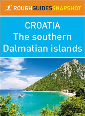 Cover of the book Southern Dalmatian islands (Rough Guides Snapshot Croatia) by Berlitz