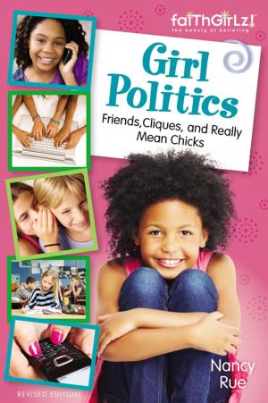 Cover of the book Girl Politics, Updated Edition by Stan Berenstain, Jan Berenstain, Mike Berenstain