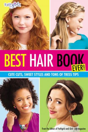 Cover of the book Best Hair Book Ever! by Christopher P. N. Maselli
