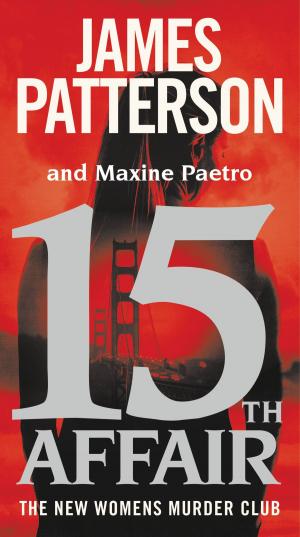 Cover of the book 15th Affair by James Patterson, Emily Raymond