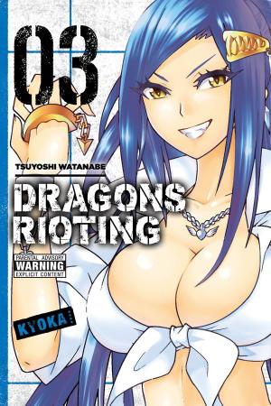 Book cover of Dragons Rioting, Vol. 3