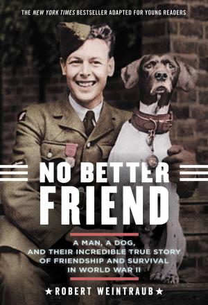 Cover of No Better Friend: Young Readers Edition