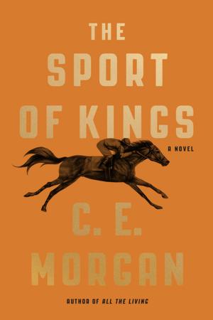 Cover of the book The Sport of Kings by Sloane Crosley