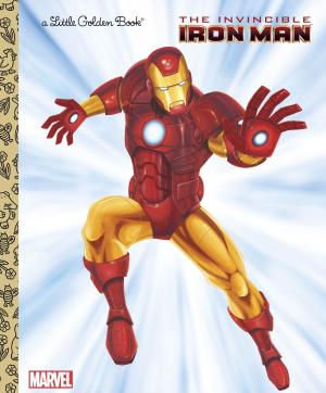 Cover of the book The Invincible Iron Man (Marvel: Iron Man) by Stan Berenstain, Jan Berenstain