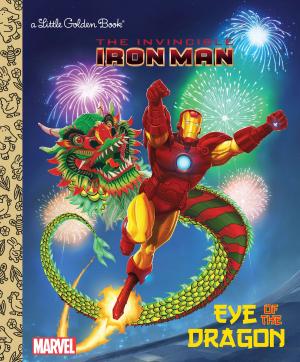 Cover of the book Eye of the Dragon (Marvel: Iron Man) by Pendleton Ward