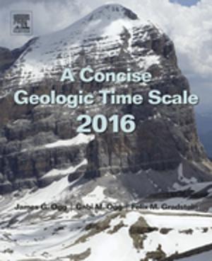 Cover of the book A Concise Geologic Time Scale by Daniel Linder, Julio Alonso-Arévalo, José-Antonio Cordón-García, Raquel Gómez-Díaz