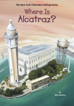 Book cover of Where Is Alcatraz?