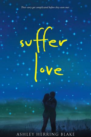 Cover of the book Suffer Love by Judith Nouvion