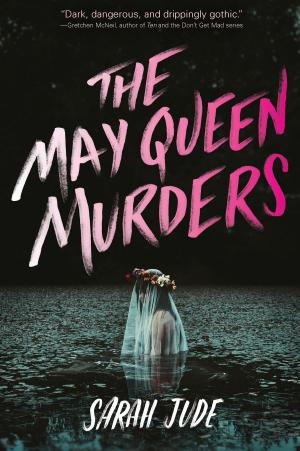 Cover of the book The May Queen Murders by Bridget Heos