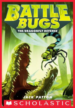 Cover of the book The Dragonfly Defense (Battle Bugs #7) by Sarah Rees Brennan
