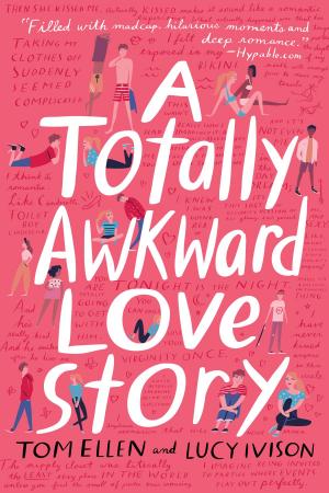 Cover of the book A Totally Awkward Love Story by Whitney Gardner