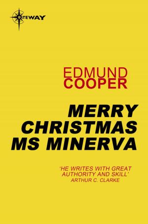 Cover of the book Merry Christmas Ms Minerva by E.C. Tubb