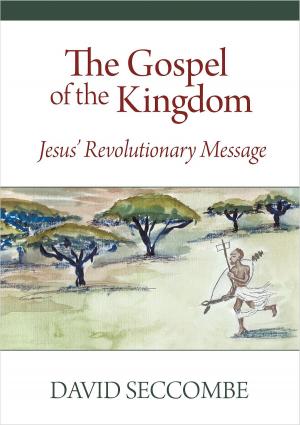 Cover of the book The Gospel of the Kingdom by Stailey Styles IV