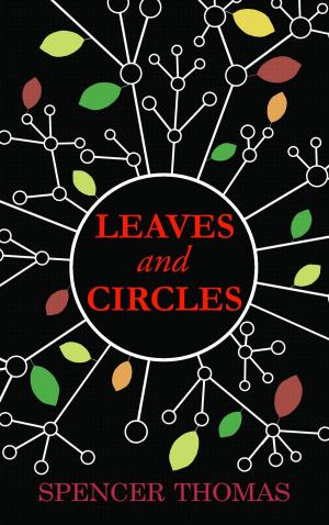 Cover of the book Leaves and Circles by J.D. Hughes